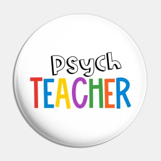 Rainbow Psych Teacher Pin