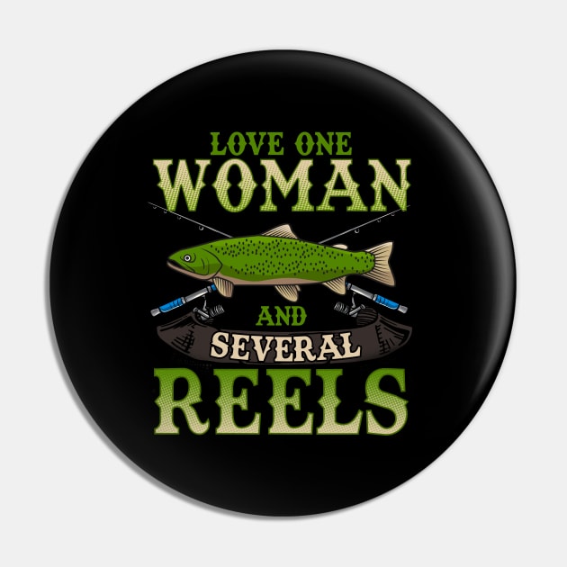 Fishing Love One Woman And Several Reels Fisherman Pin by E