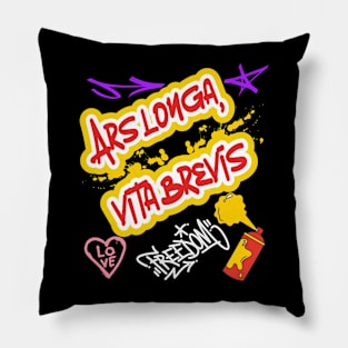 Graffiti art: Ars longa vita brevis Pillow