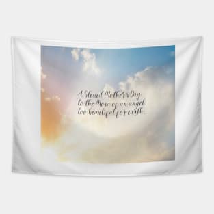 Mother's Day: to the mom who lost a child... Tapestry