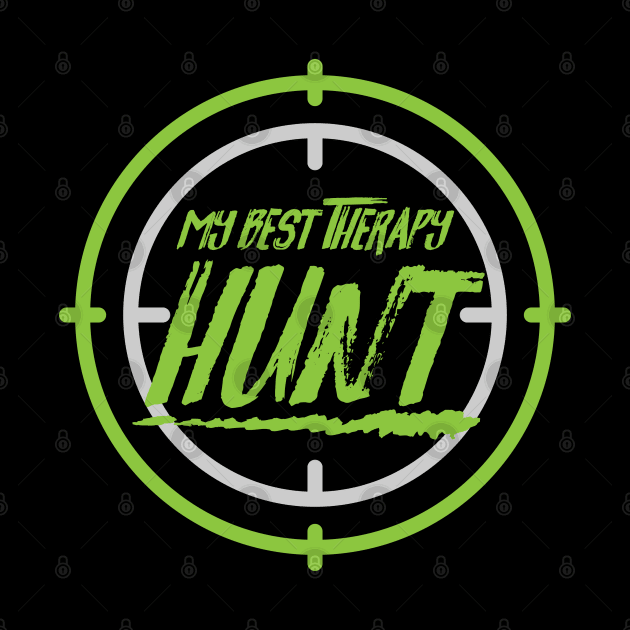 Hunt Therapy by CTShirts