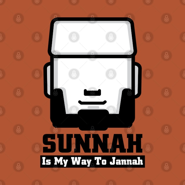 Sunnah Is My Way To Jannah by erwinwira