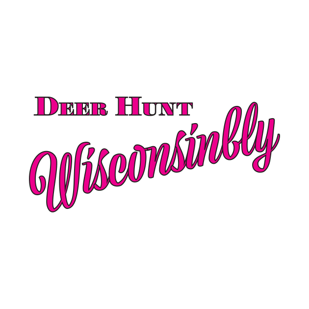 Deer Hunt Wisconsinbly by geekspeaker