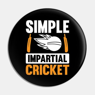 Simple Impartial Cricket Pin