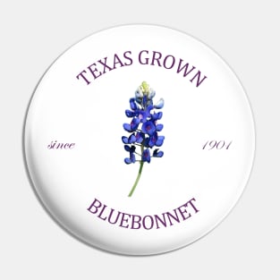 Texas Grown Pin