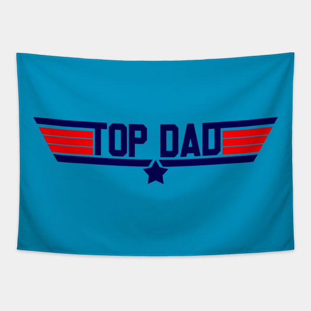 Top Dad Top Gun Tapestry by Wearing Silly