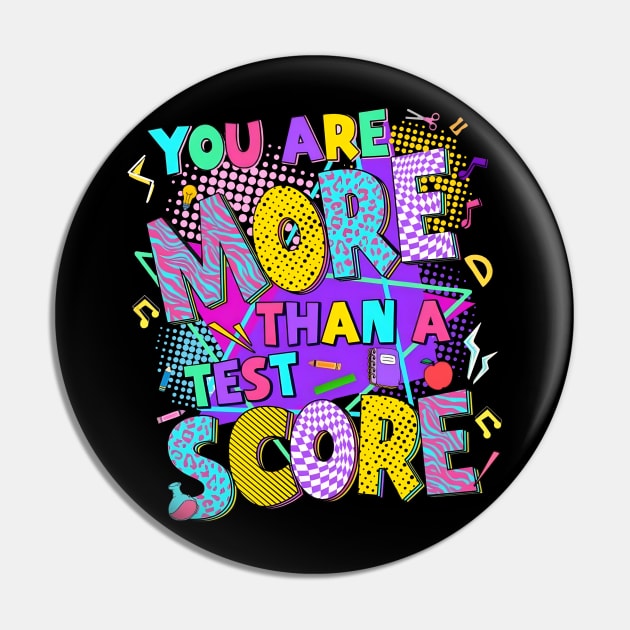 You're More Than a Test Score, You Got This Test Day, Funny Test Day Exam, Rock The Test Pin by artbyGreen