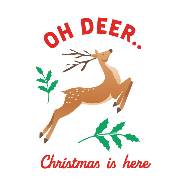 Oh Deer - Christmas is Here by SWON Design