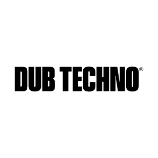 Dub Techno - Front / Back Print Light T-Shirt