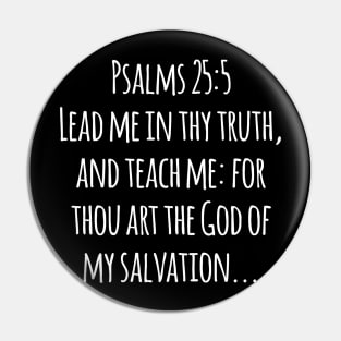 Psalm 25:5 King James Version (KJV) Bible Verse Typography Pin