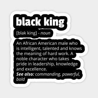 Black King Definition African Pride Black History Month Magnet