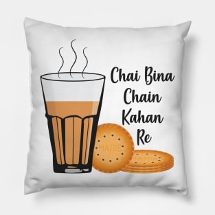 Chai Bina Chain Kahan Indian Tea Cup Glass Biscuits Pillow