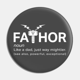 Fathor Pin