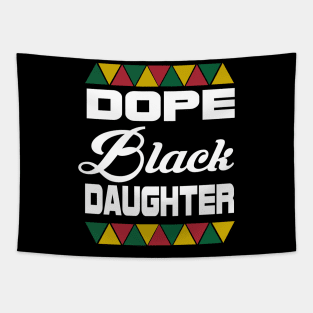 Dope black daughter Tapestry