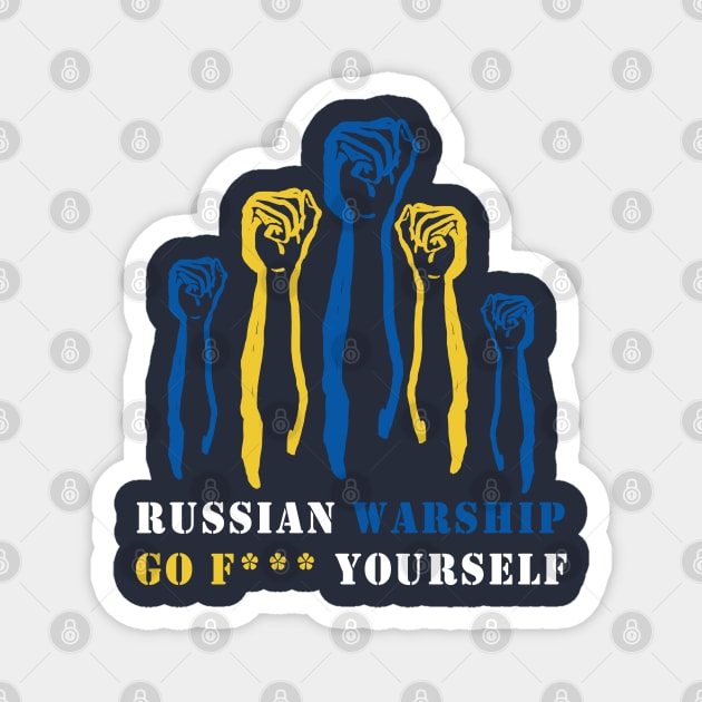 Russian Warship Go F Yourself Magnet by Youth Power