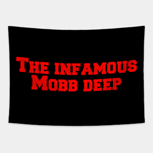 Infamous mobb deep Tapestry