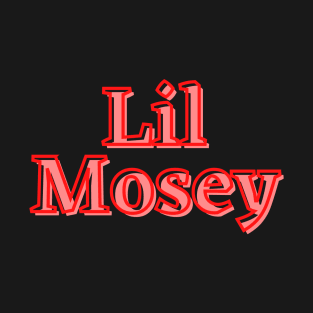 Lil Mosey Design T-Shirt