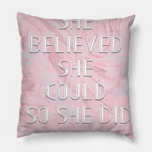 She Believed She Could So She Did Neck Gator Pink Swirl Marble Pillow