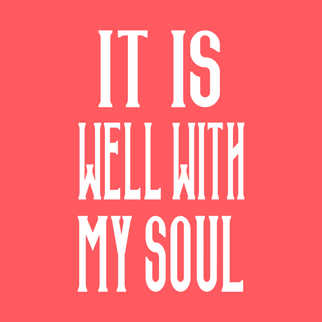 It Is Well With My Soul by marktwain7