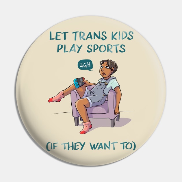 Let Trans Kids Play Sports Pin by sophielabelle