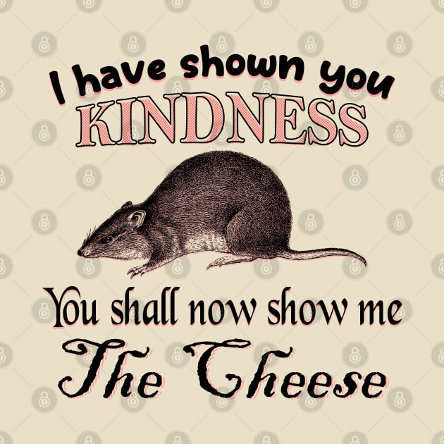 I have shown you kindness Rat by giovanniiiii