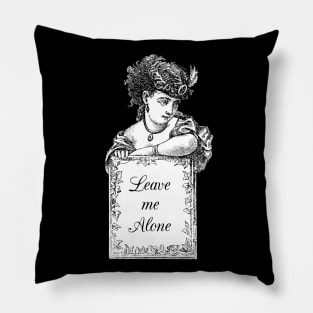 Dramabite Classical Art Memes Leave Me Alone Victorian Lady Pillow