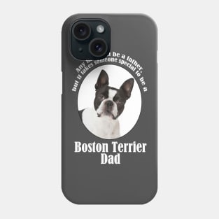 Boston Terrier Dad Phone Case