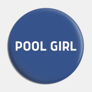 Pool Girl Swimming Pin