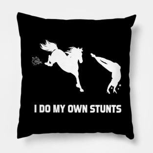 I Do My Own Stunts Horse Race Funny Horse Racer Pillow