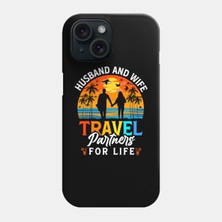 Husband And Wife Travel Partners For Life Beach Traveling Phone Case