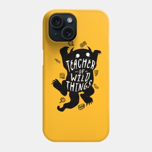 Teacher of the Wild Phone Case