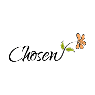 Chosen - Christian T-Shirt