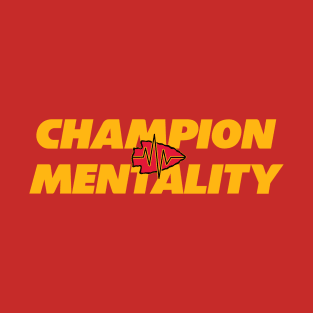 Champion Mentality T-Shirt