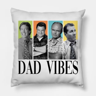 Retro 90’s Dad Vibes Sitcom Father's Vibes, Best Dad Ever, Happy Fathers Day Papa Vibes, Retro Dada Pillow