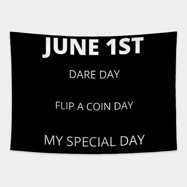 June 1st birthday, special day and the other holidays of the day. Tapestry by Edwardtiptonart