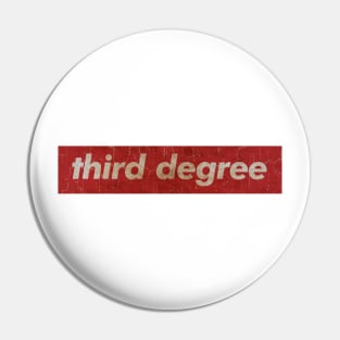 Third Degree - RECTANGLE RED VINTAGE Pin