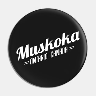 Muskoka Script Pin