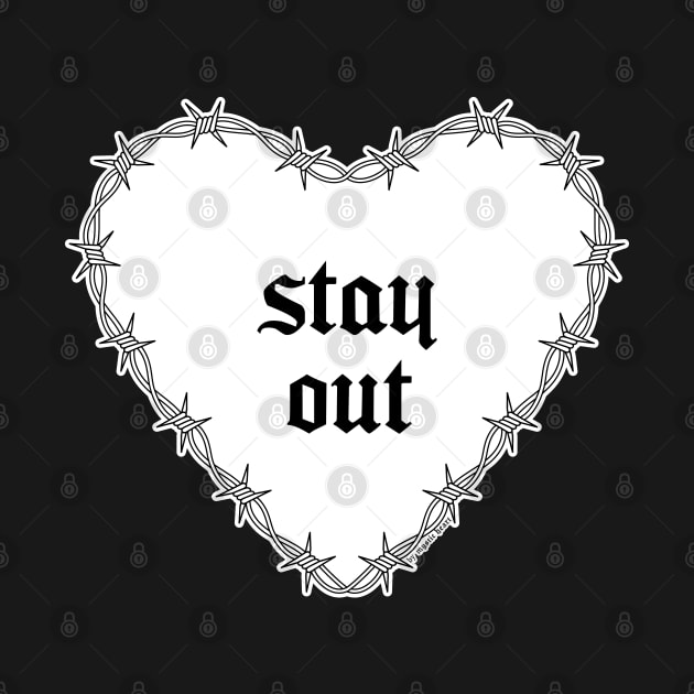 Stay Out by Mystic Heart