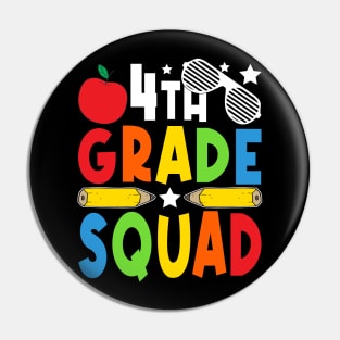 4th Grade Squad Teachers Boys Girls Funny Back To School Pin