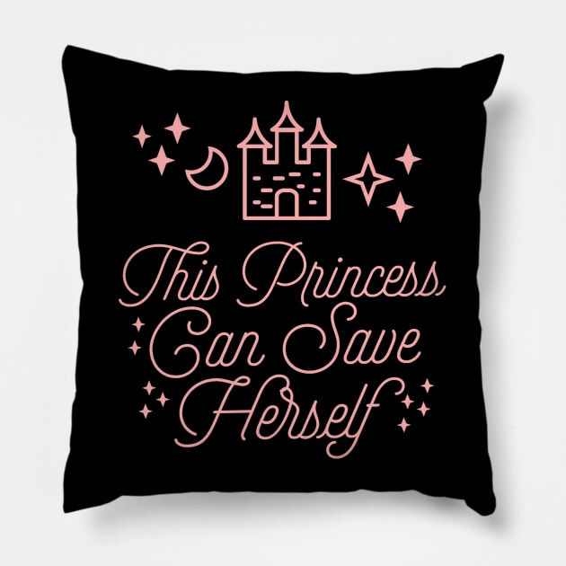 This Princess Can Save Herself Feminist Quote Pillow by ballhard