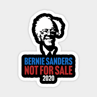 Bernie Sanders Not For Sale Magnet