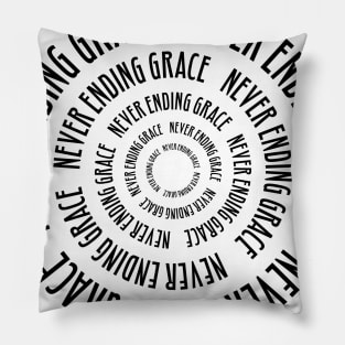 Neverending grace spiral text art Pillow