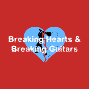 Breaking Hearts & Guitars (Blue) T-Shirt