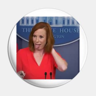 Jen Psaki vs. Fly Pin