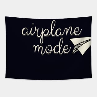 Airplane mode Tapestry