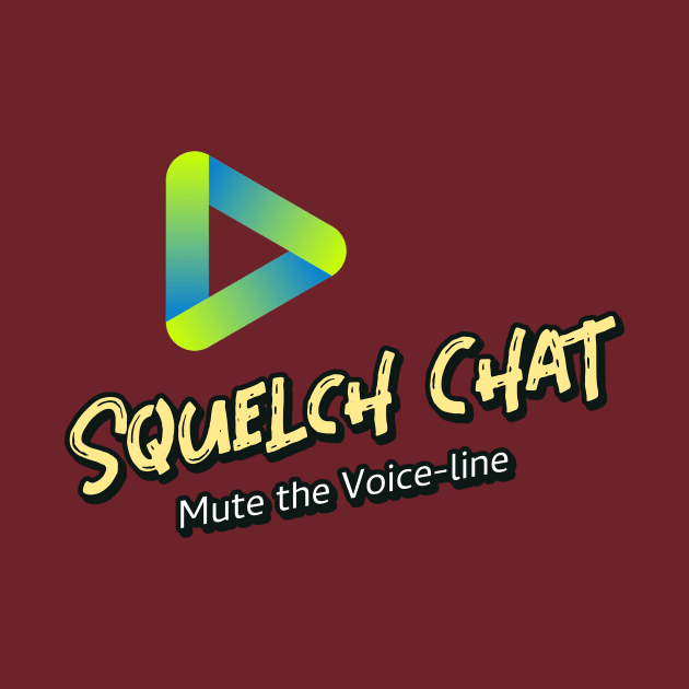 Squelch Chat (mute the voice-line) by PersianFMts