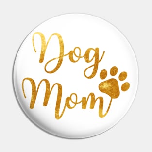 Gold Dog Mom Pin