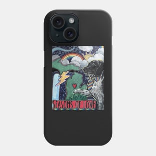 Seasons of love- weather love pup Phone Case