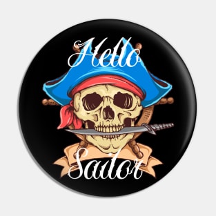 Hello Sailor Pin