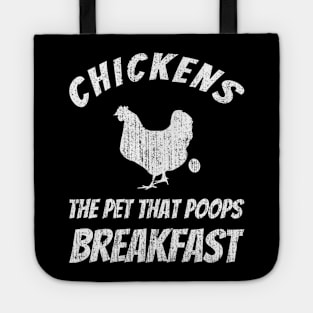 Chickens Poop Breakfast Tote